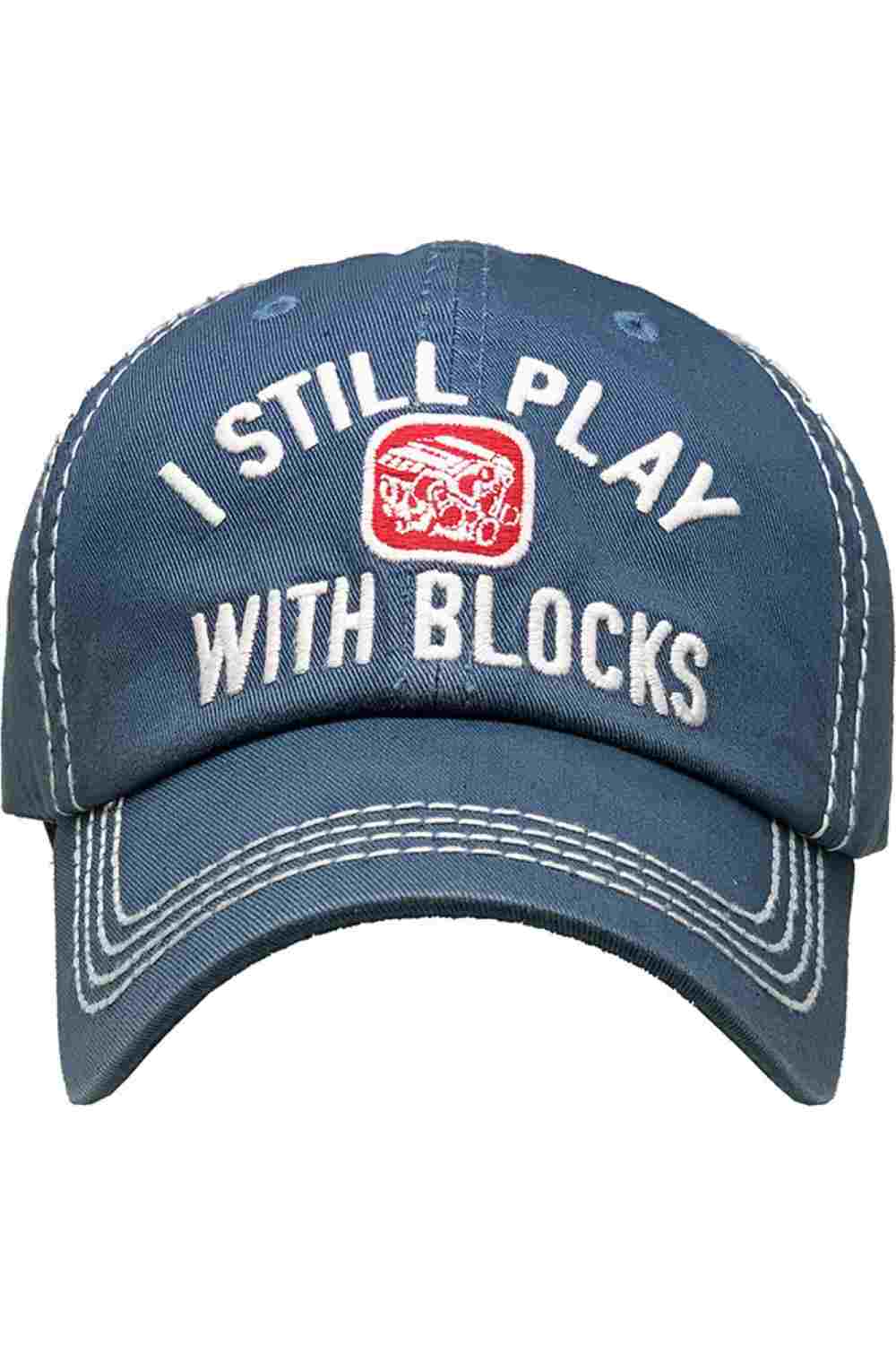 I STILL PLAY BLOCKS VINTAGE BASEBALL CAP