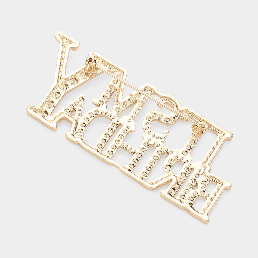 Stone Paved ITS MY BIRTHDAY Message Pin Brooch