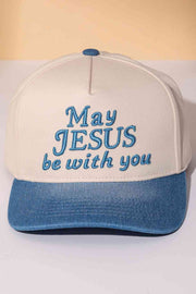 MAY JESUS BE WITH YOU Embroidered Letter Two Tone Cap
