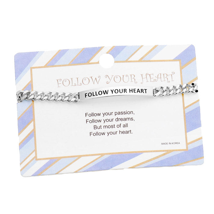 FOLLOW YOUR HEART Curve Metal Rectangle Bar Message Bracelet