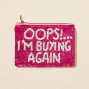 OOPS IM BUYING AGAIN Seed Beaded Mini Pouch Bag