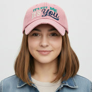 ITS NOT ME ITS YOU Message Embroidered Bold Stitch Baseball Cap