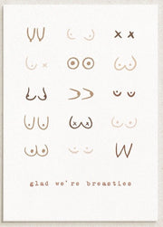 Glad Were Breasties - Greeting Card