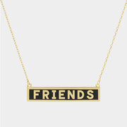 FRIENDS Gold Dipped Enamel Rectangle Message Pendant Necklace
