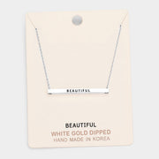 'Beautiful' Horizontal Metal Bar Pendant Necklace