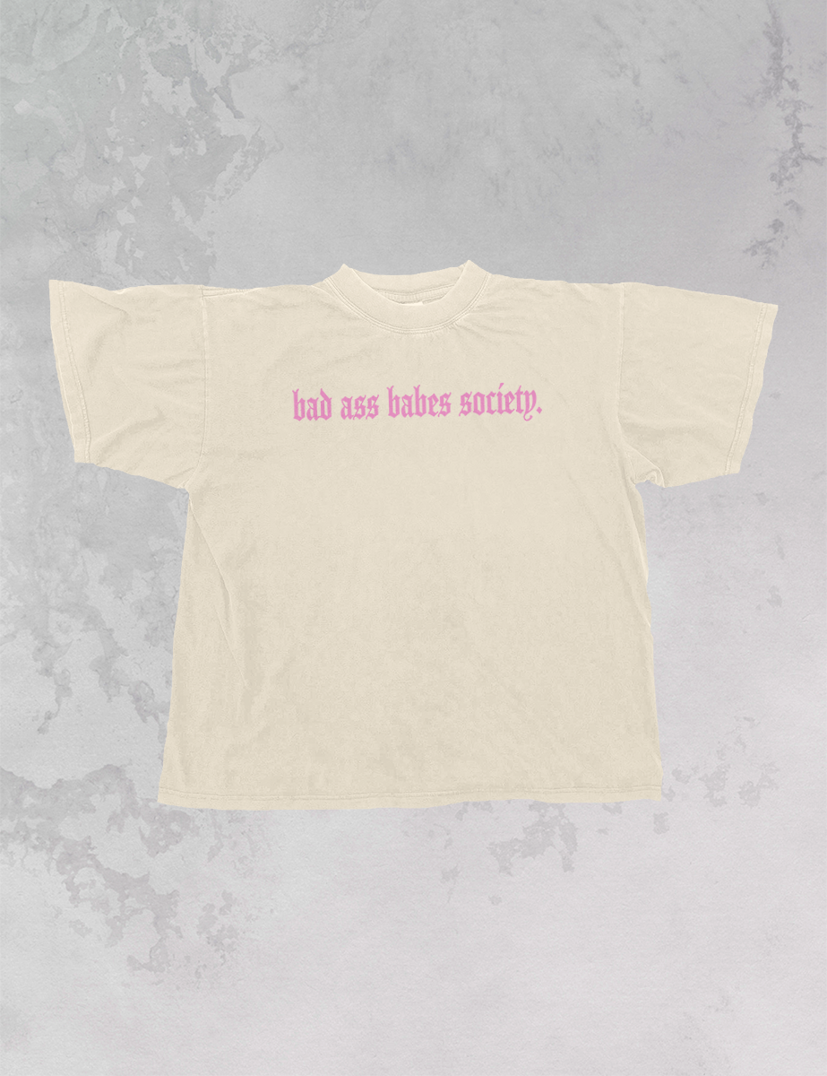 Underground Original Design: Bad Ass Babes Society Oversized TShirt