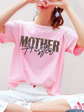 "Mother Hustler Casual Printed T-Shirt"