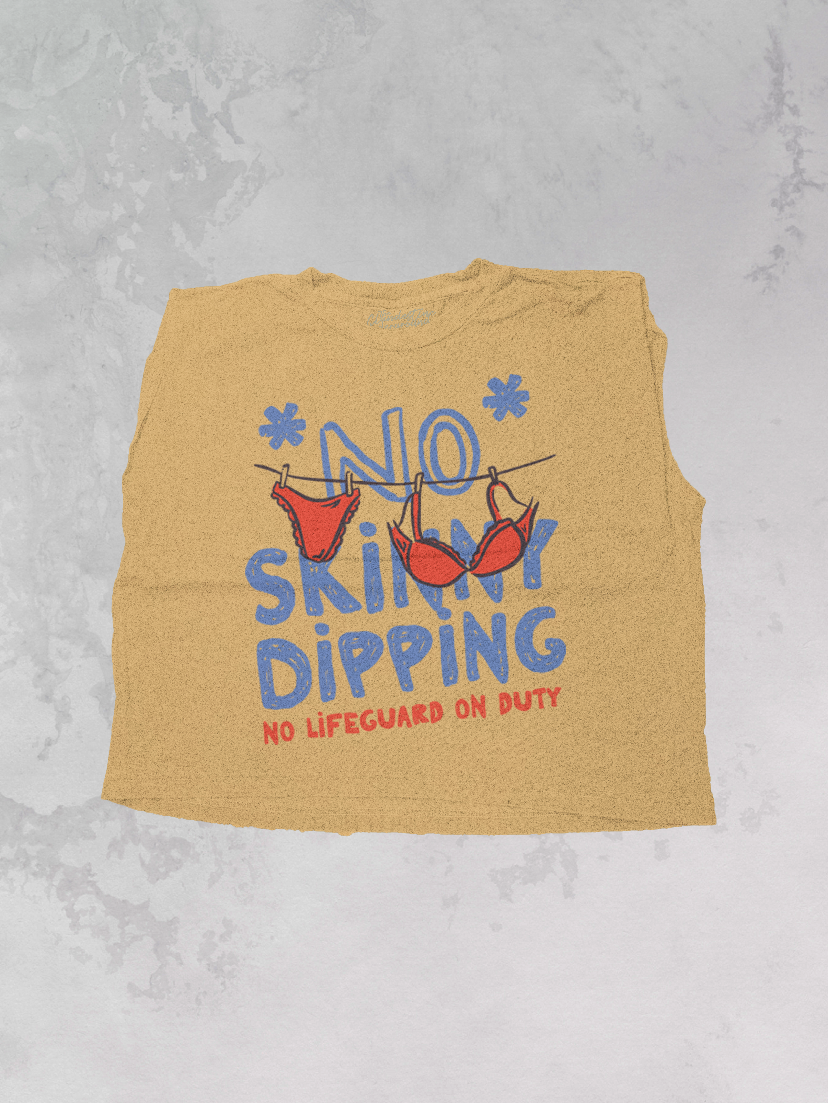 *NO* Skinny Dipping, Summer Cropped Muscle Tank