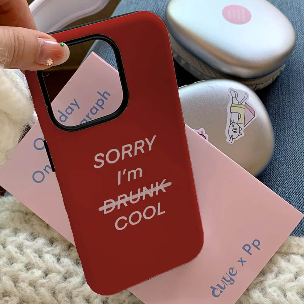 SORRY IM COOL IPHONE CASE FUNNY COOL IPHONE