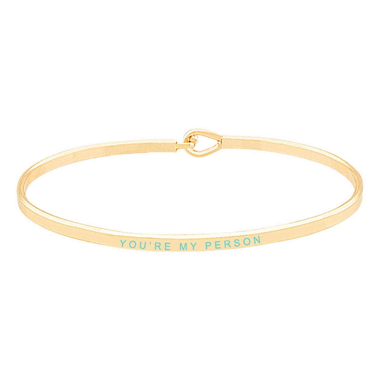 You're My Person Brass Thin Metal Hook Bracelet